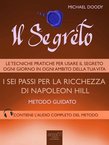 Il Segreto I sei passi per la ricchezza di Napoleon Hill