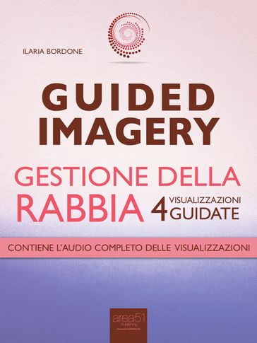 Guided Imagery. Gestione della rabbia