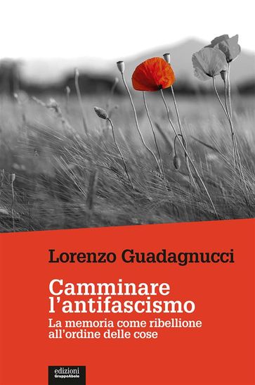 Camminare l'antifascismo