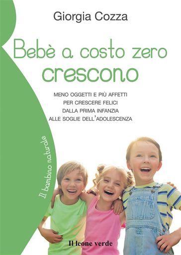 Bebe a costo zero crescono