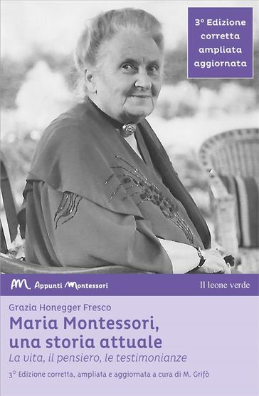 Maria Montessori, una storia attuale