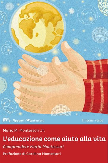 L'educazione come aiuto alla vita