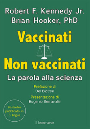 Vaccinati. Non vaccinati. La parola alla scienza