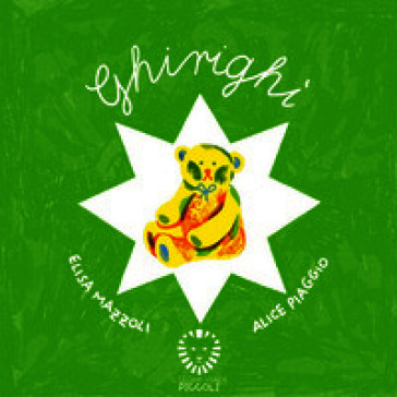 Ghirighì. Ediz. a colori