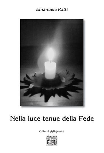 Nella luce tenue della Fede