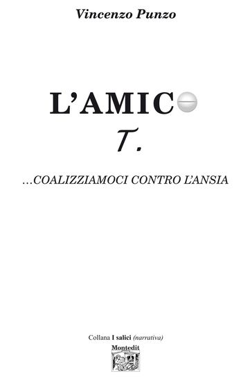 L'amico T. coalizziamoci contro l'ansia