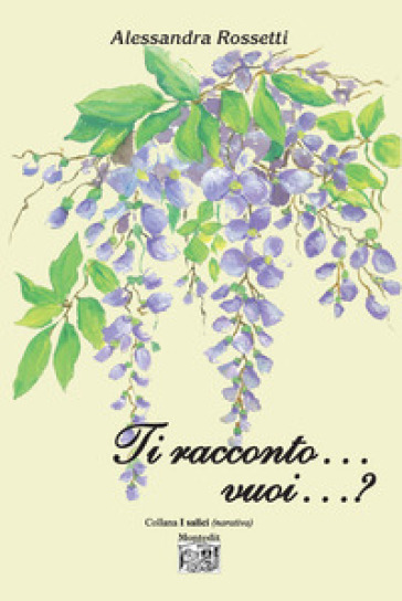 Ti Racconto... Vuoi...?