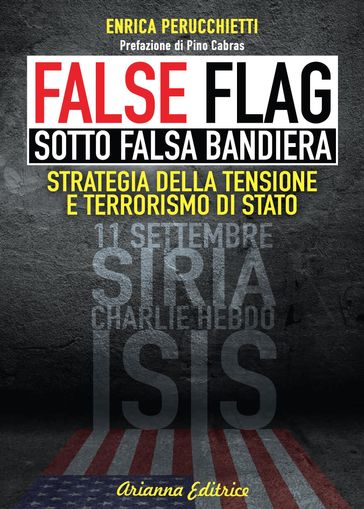 FALSE FLAG  Sotto falsa bandiera