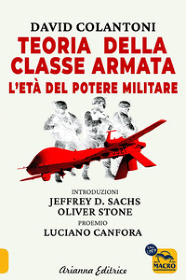 Teoria della classe armata. L'età del potere militare