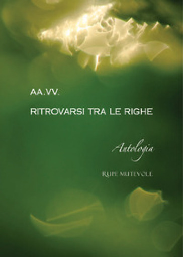 Ritrovarsi tra le righe