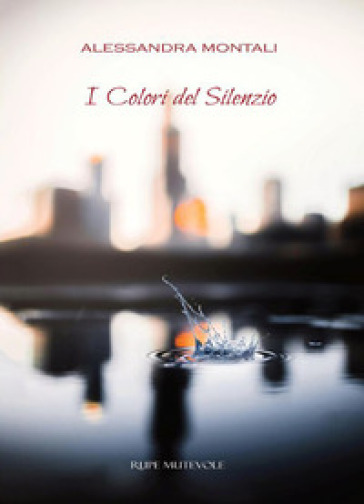 I colori del silenzio