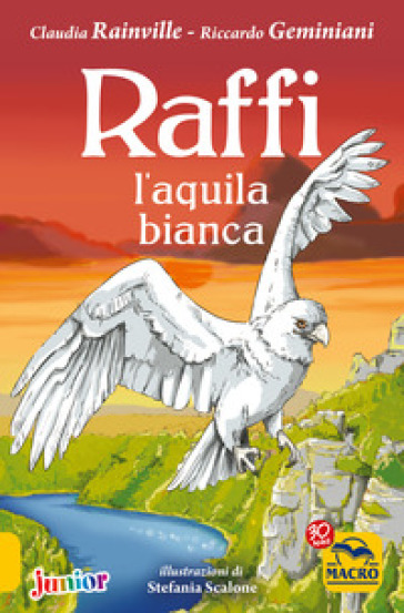 Raffi, L'aquila Bianca