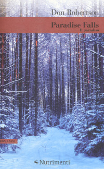 Paradise Falls. Vol. 1: Il Paradiso