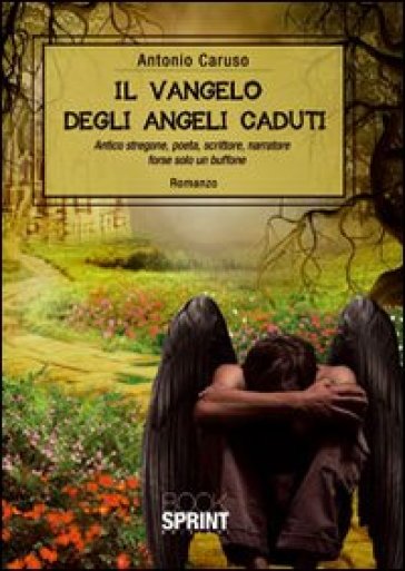 Il Vangelo Degli Angeli Caduti