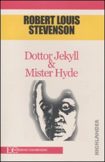 Dottor Jekyll &amp; Mister Hyde