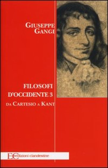 Filosofi d'Occidente. Vol. 3: Da Cartesio a Kant