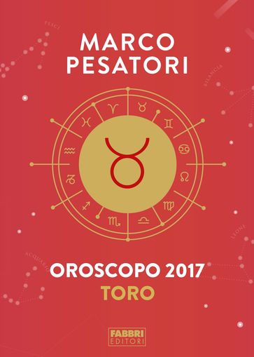 Toro - Oroscopo 2017