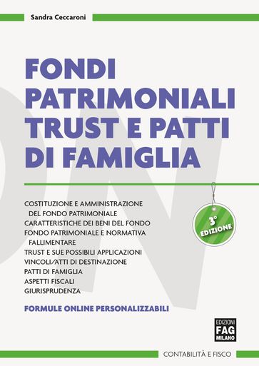 Fondi patrimoniali Trust e patti di famiglia