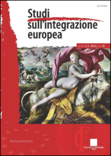 Studi sull'Integrazione europea (2016). Vol. 2-3