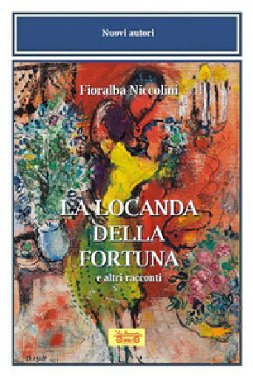 La locanda della fortuna e altri racconti