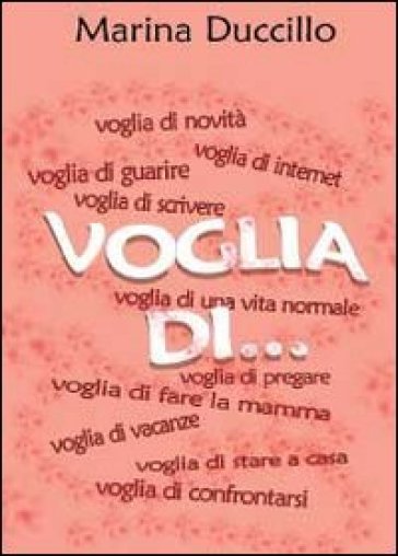 Voglia di...