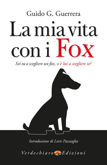 La mia vita con i Fox