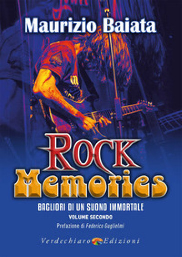 Rock memories. Vol. 2: Bagliori di un suono immortale-0