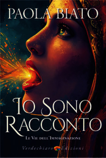 Io sono racconto. Le vie dell'immaginazione