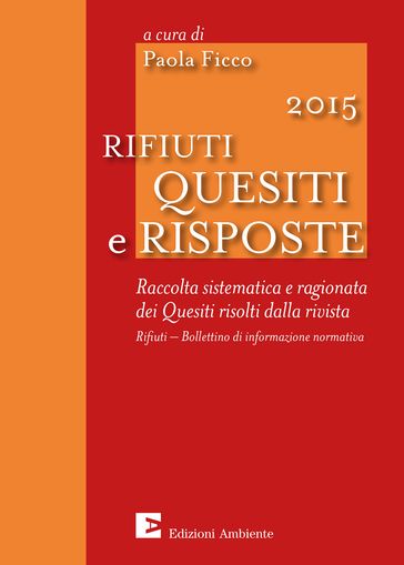 Rifiuti 2015 - Quesiti e risposte