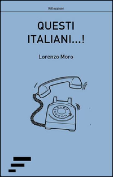 Questi italiani...!
