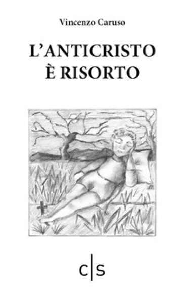 L'anticristo è Risorto