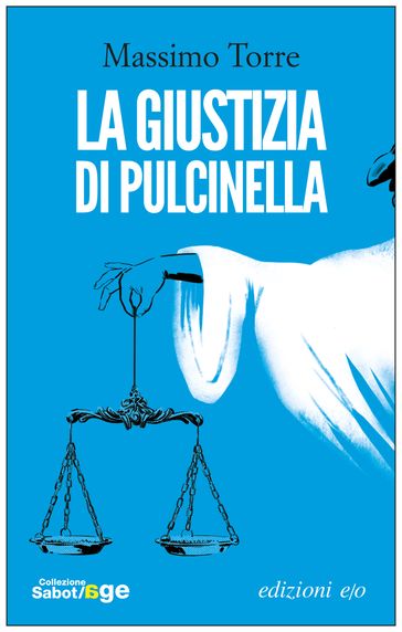 La giustizia di Pulcinella
