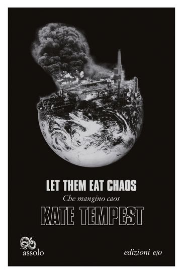 Let Them Eat Chaos - Che mangino caos. Ediz. italiana e inglese