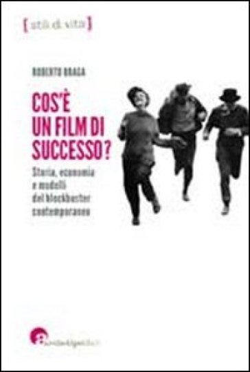 Che Cos'è Un Film Di Successo? Storia, Economia E Modelli Del Blockbuster Contemporaneo