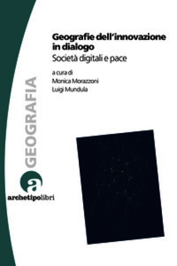 Geografie dell'innovazione in dialogo