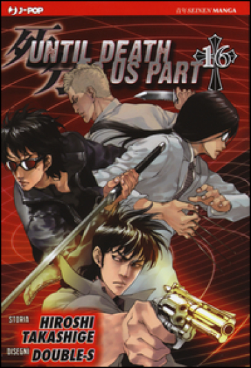 Until Death do us part. Vol. 16