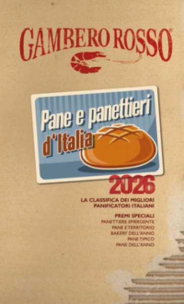 Pane &amp; panettieri d'Italia 2026