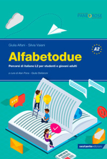 Alfabetodue. Percorsi di italiano L2 per studenti e giovani adulti
