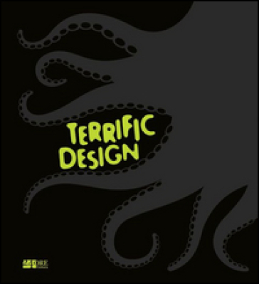 Terrific design. Ediz. illustrata
