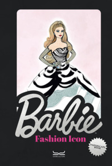 Barbie. Fashion icon. Paperscape activity book. Ediz. a colori