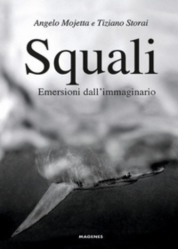 Squali. Emersioni dall'immaginario