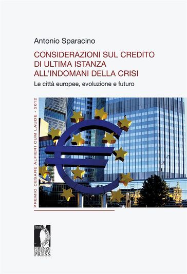 Considerazioni sul credito di ultima istanza all'indomani della crisi