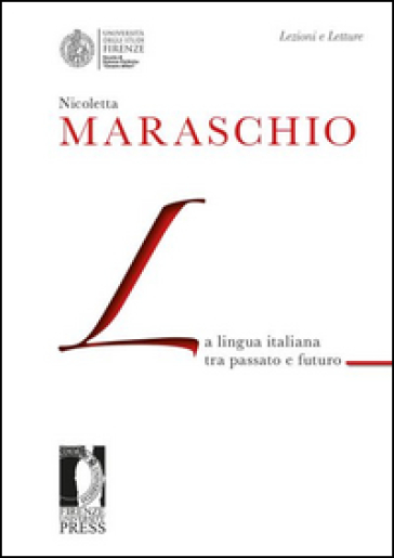 La lingua italiana tra passato e futuro