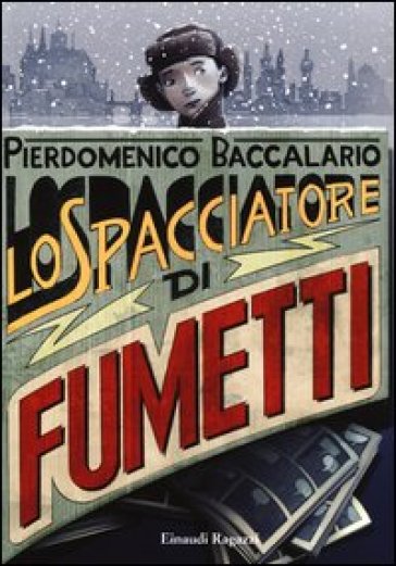 Lo Spacciatore Di Fumetti