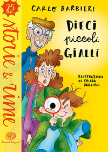 DIECI PICCOLI GIALLI. EDIZ. A COLORI
