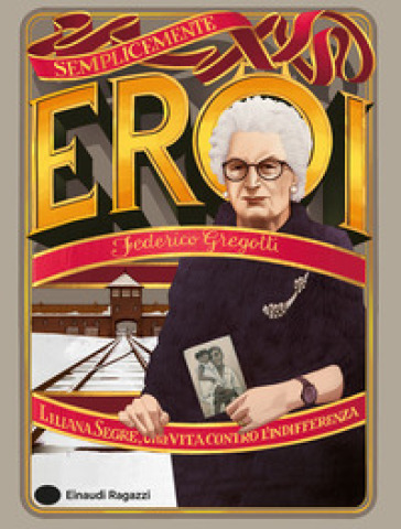 Liliana Segre, una vita contro l'indifferenza