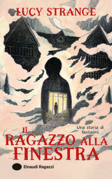 IL RAGAZZO ALLA FINESTRA. EDIZ. ILLUSTRA