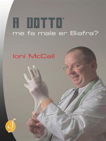 A Dottò, me fa male er Biafra?