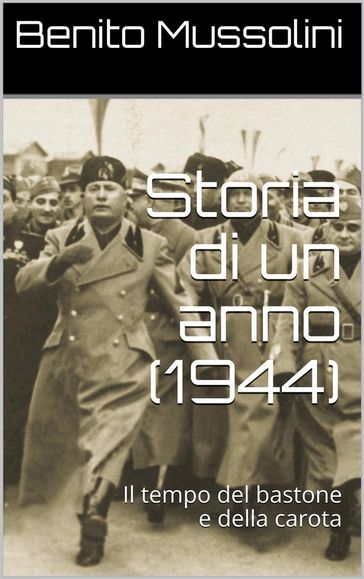 Storia di un anno (1944)