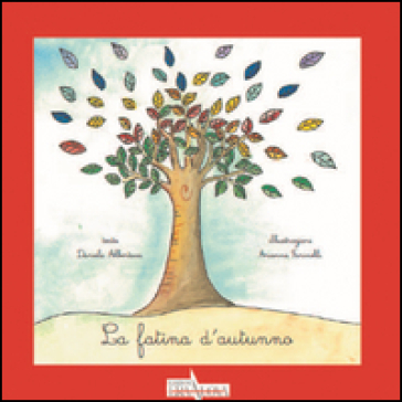 La Fatina D'autunno. Ediz. Illustrata